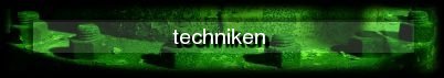 techniken